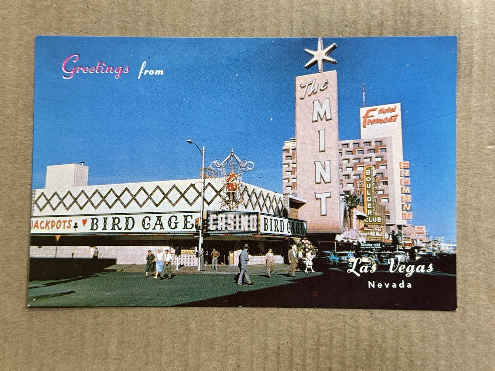 Postcard Las Vegas NV Fremont Street Bird Cage Casino Mint Hotel Boulder Club
