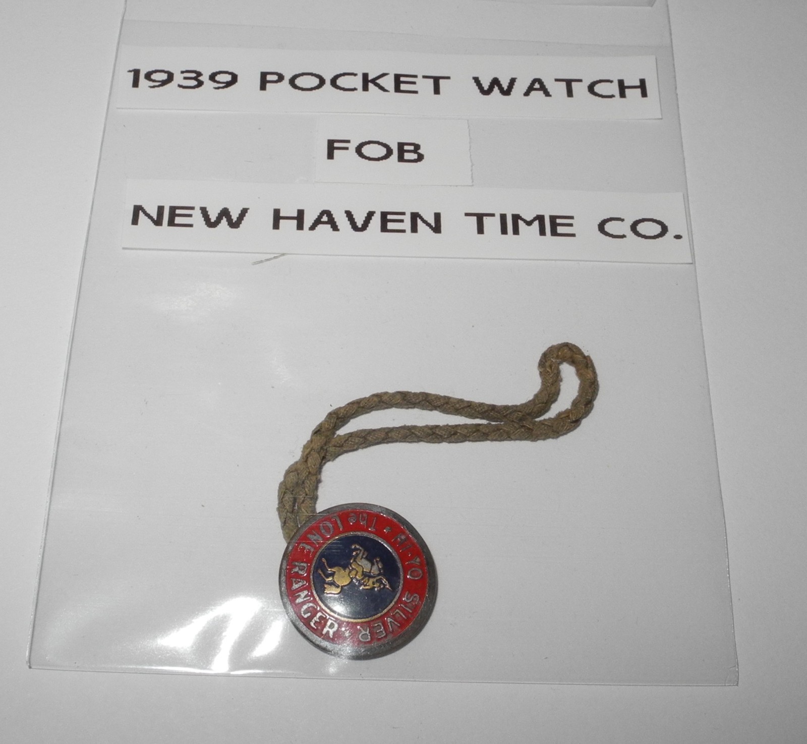 1939 LONE RANGER HI-YO SILVER Lapel Watch Fob Pin Bracelet New Haven Time Co. 1939 LONE RANGER HI-YO SILVER Lapel Watch Fob Pin Bracelet New Haven Time Co.