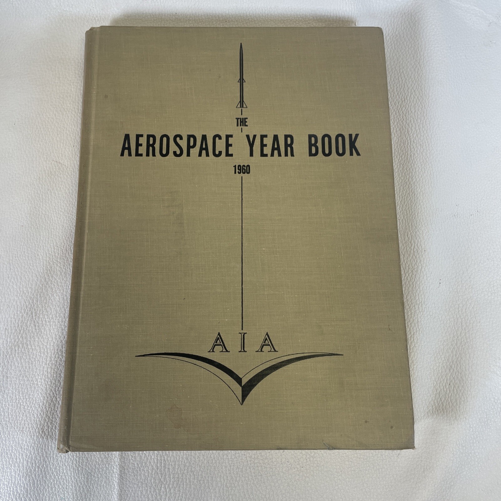 1960s Official Pub. Aerospace Industries Year Book 1962 Reference U.S.-Library