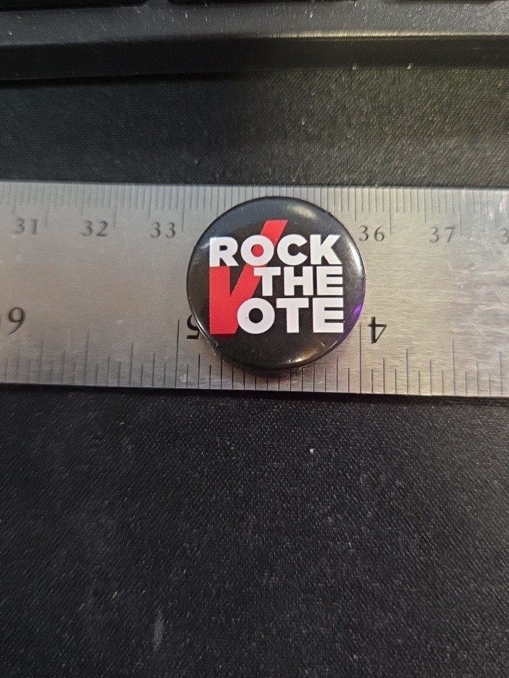 Vintage Original  “Rock The Vote” ‘ Presidential Campaign Pin. 1993
