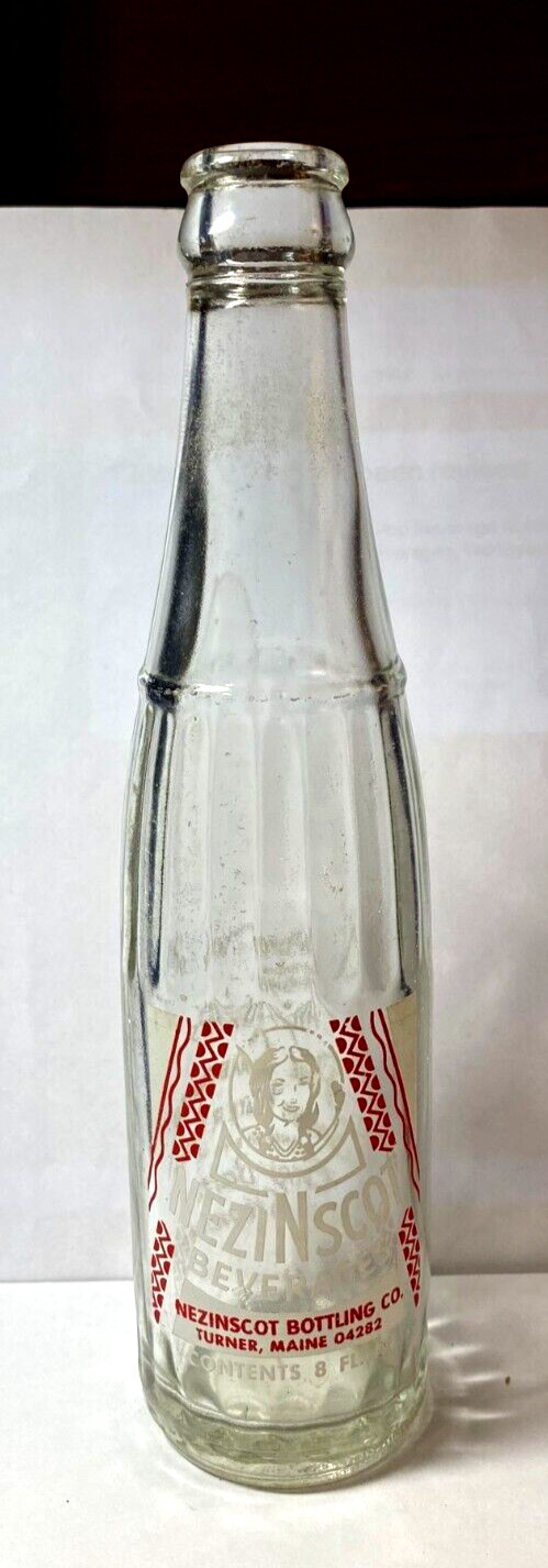Vintage Soda Pop  Bottle  - ACL -  Nezinscot , Turner, Maine   8 Oz
