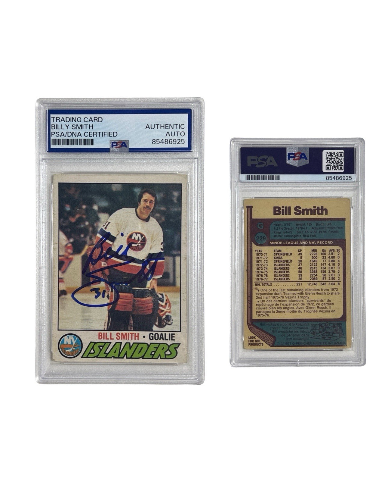 1977 Billy Smith Autographed O-Pee-Chee #299 PSA Authentic Auto 1977 Billy Smith Autographed O-Pee-Chee #299 PSA Authentic Auto