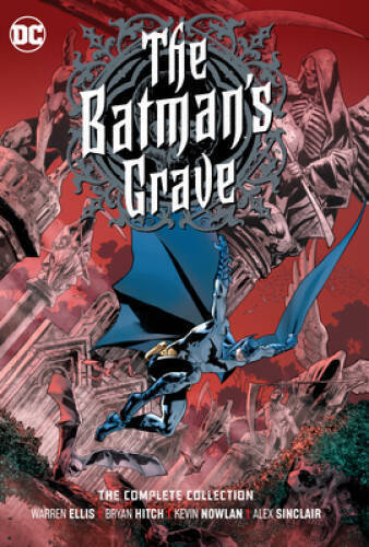 The Batman\'s Grave: The Complete Collection - Hardcover - VERY GOOD