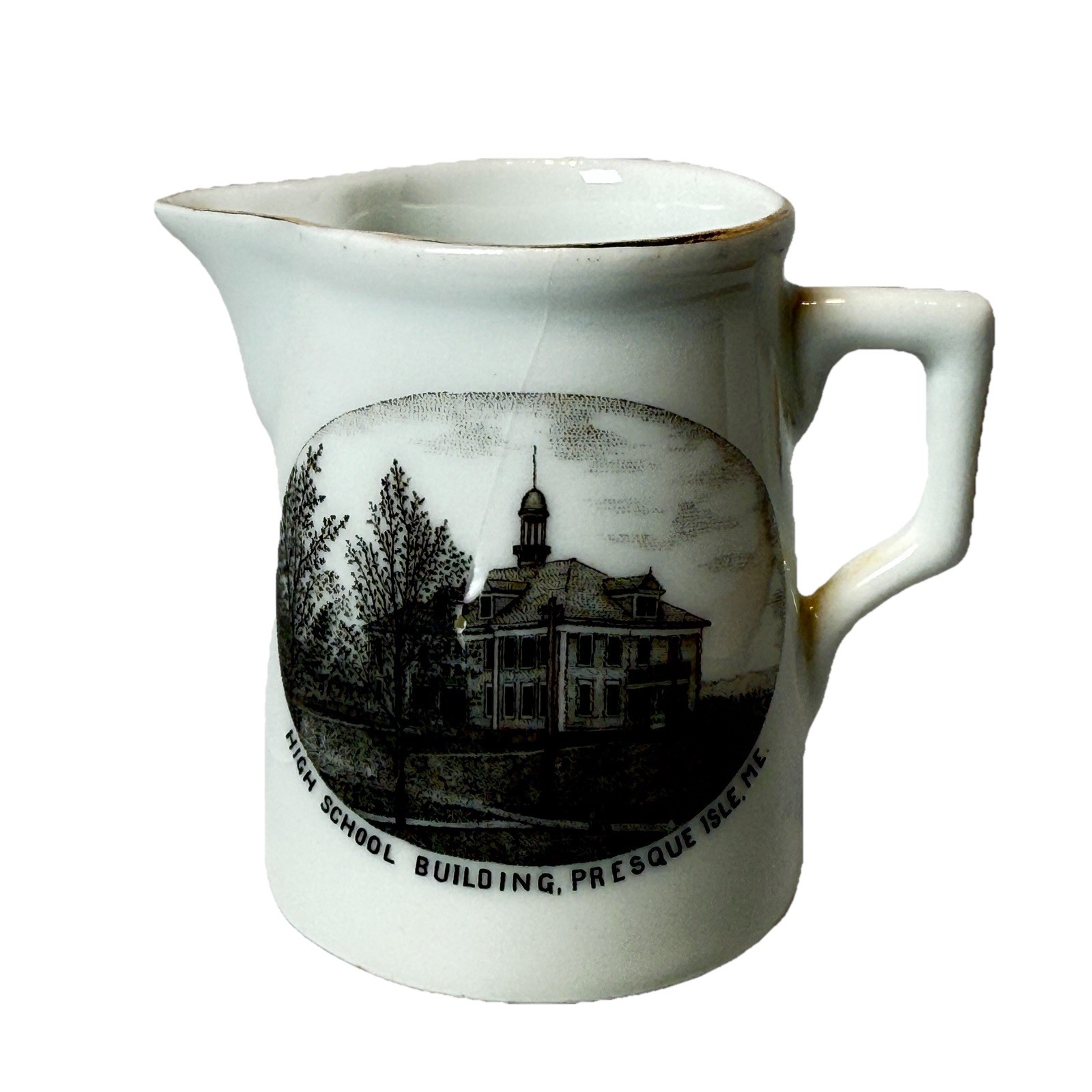 PRESQUE ISLE MAINE ME Antique HIGH SCHOOL BUILDING Souvenir TRINKET CREAMER