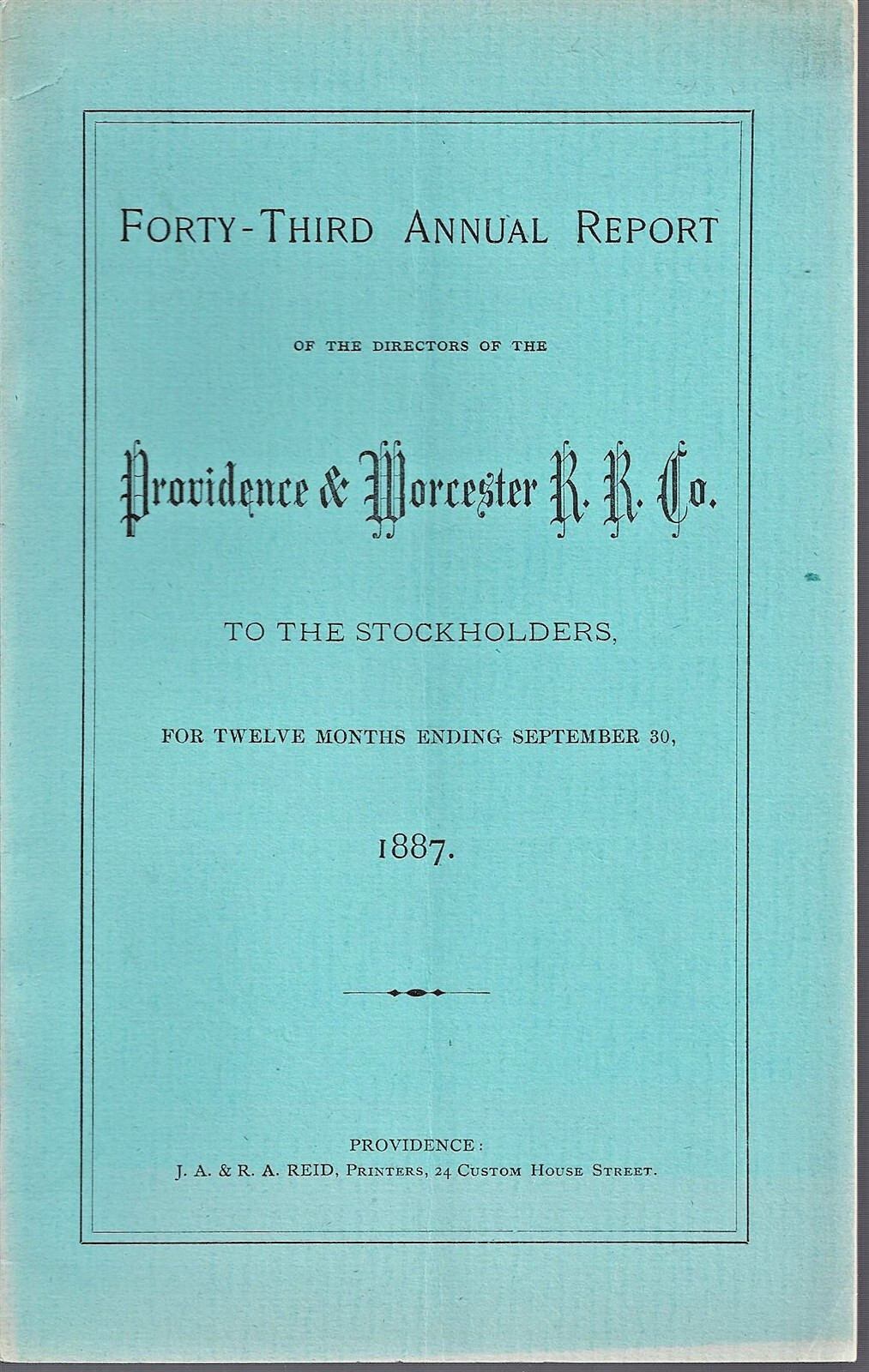 1887 Forty Third Providence & Worcester Railroad Annual Report