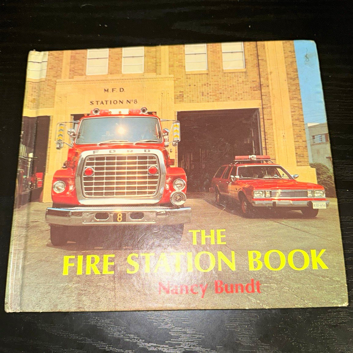 The Fire Station Book by Nancy Bundt, Firefighting & Rescue Theme (1983)