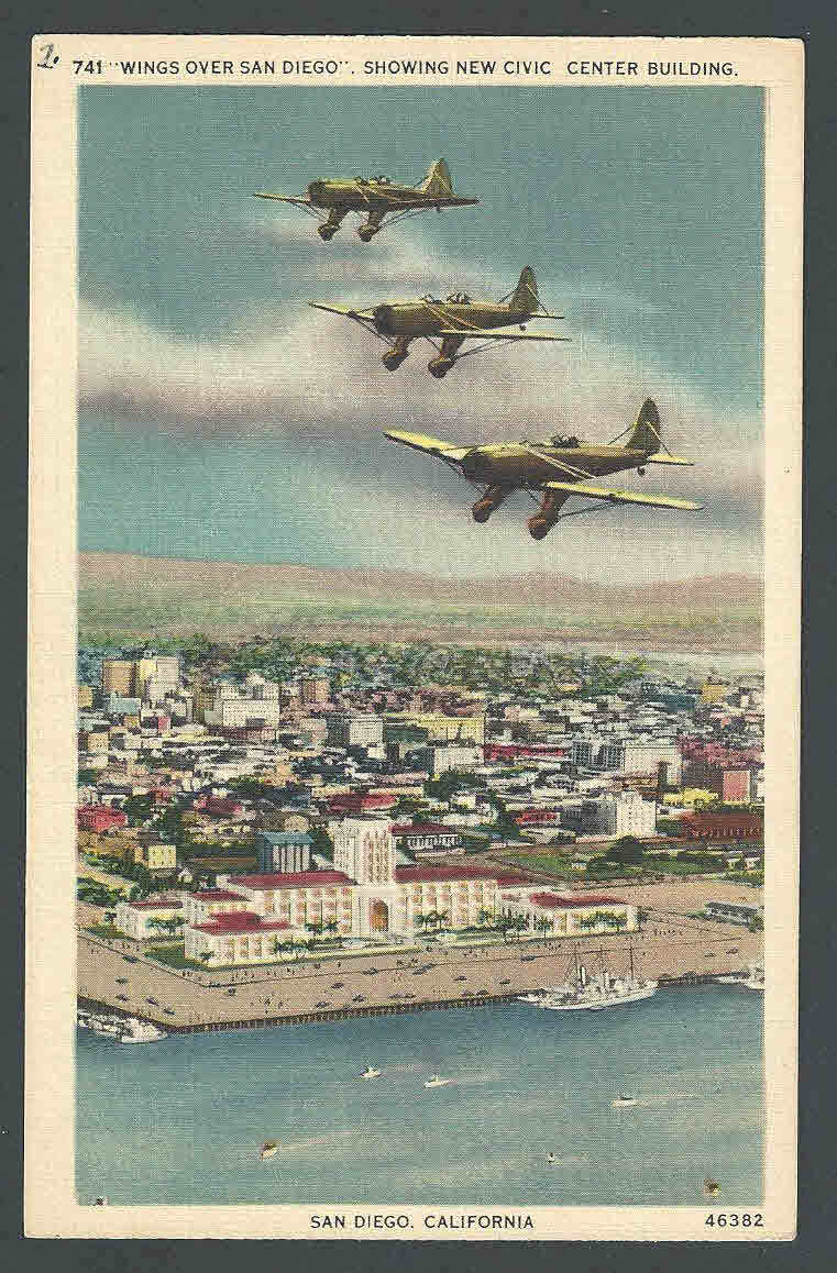 Ca 1936 PPC San Diego Ca Wings Over San Diego Showing Civic Center Building