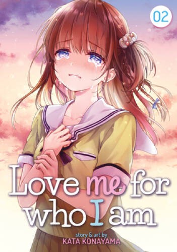 Love Me for Who I Am Vol 2 (Love Me for Who I Am, 2) - Paperback - GOOD