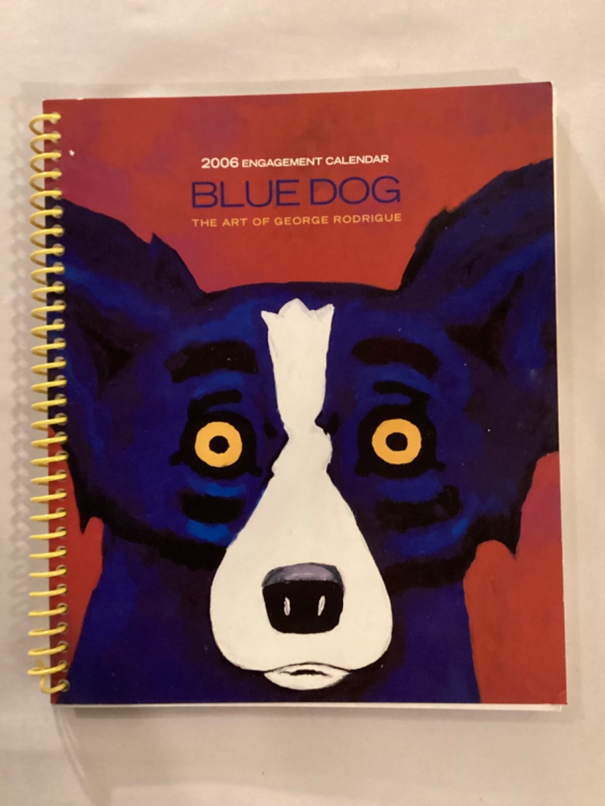 2006 Blue Dog George Rodrigue Engagement Calendar - Never Used