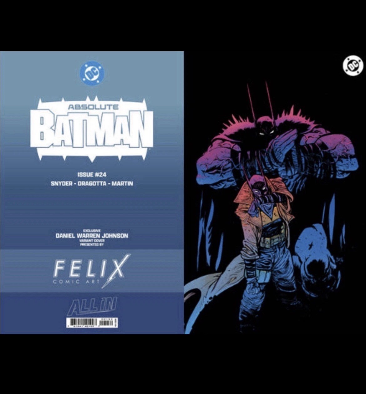 ABSOLUTE BATMAN 24 DANIEL WARREN JOHNSON DWJ FELIX COMIC FOIL EXCLUSIVE PRESALE ABSOLUTE BATMAN 24 DANIEL WARREN JOHNSON DWJ FELIX COMIC FOIL EXCLUSIVE PRESALE