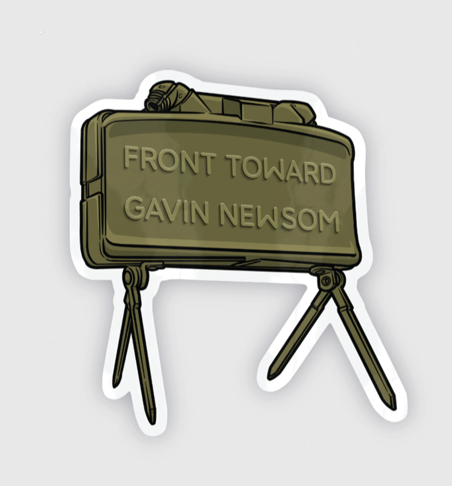 CARRY THE FIRE CTF FRONT TOWARD GAVIN NEWSOM CLAYMORE STICKER SLAP NOT SPIRITUS