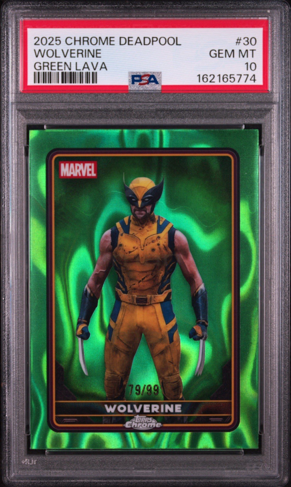 Topps 2025 Chrome Deadpool & Wolverine #30 Wolverine Green Lava /99 PSA 10