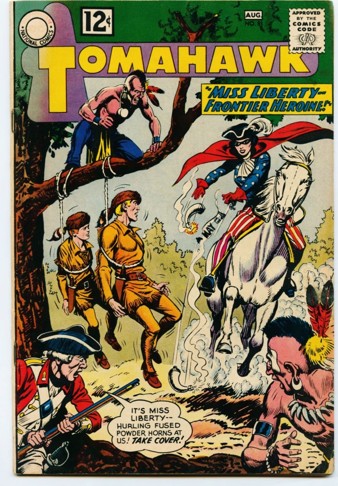 Tomahawk #81-1962 fn 6.0 Fred Ray 1st Miss Liberty Superb Cover art great story