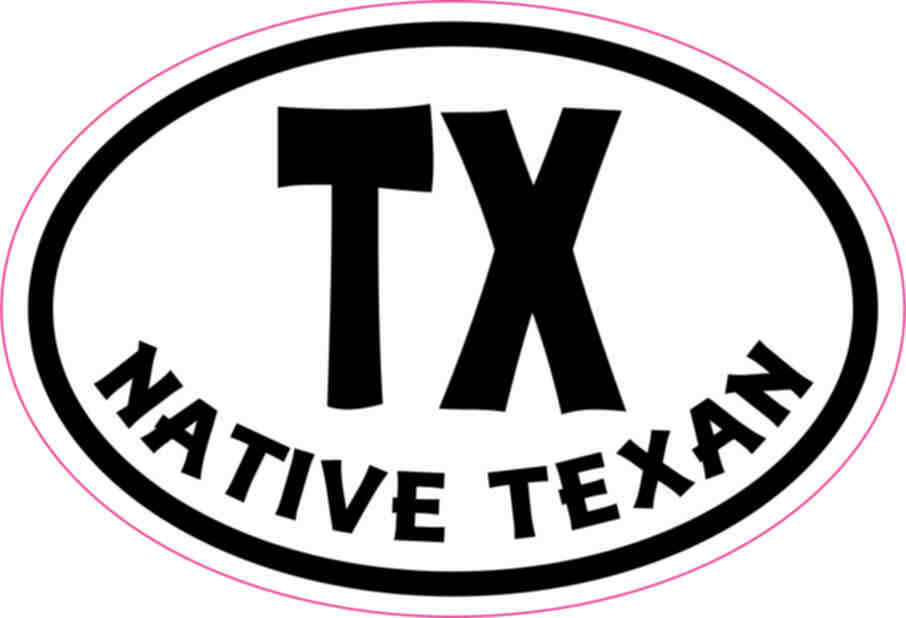 3X2 Oval TX Native Texan Sticker Vinyl Cup Decals Sticker Bumper Decal Hobbies