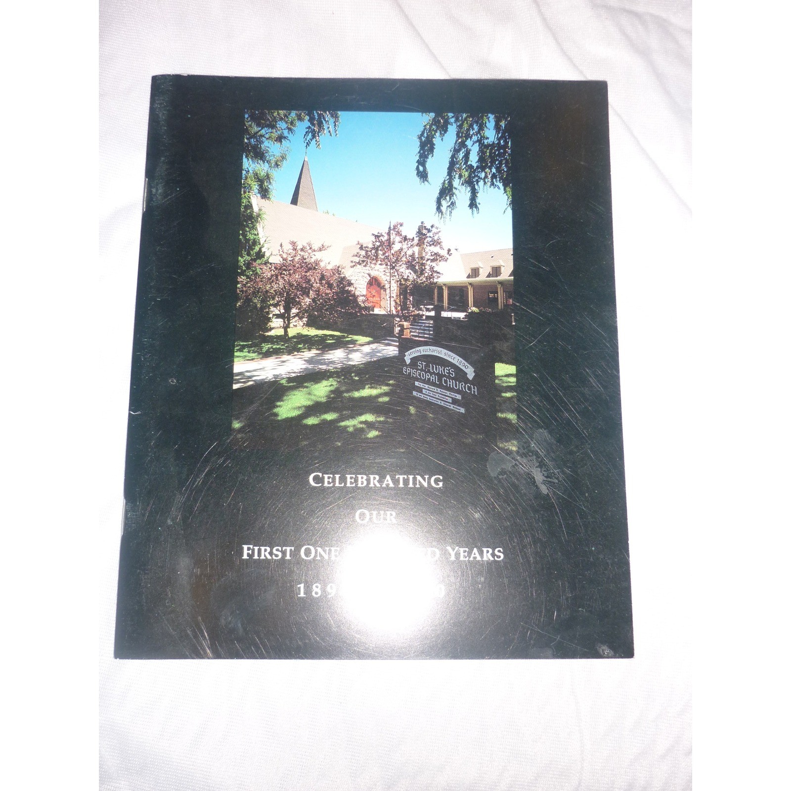 St Lukes Episcopal Church Denver Centennial Booklet 1890-1990 Colorado History St Lukes Episcopal Church Denver Centennial Booklet 1890-1990 Colorado History