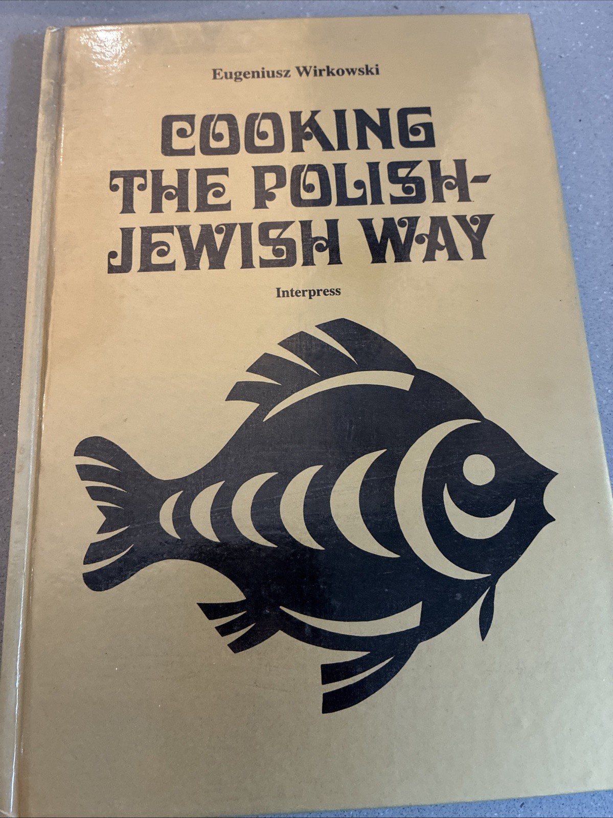 COOKING THE POLISH JEWISH WAY  East European Jewish Cuisine – 1988 HB