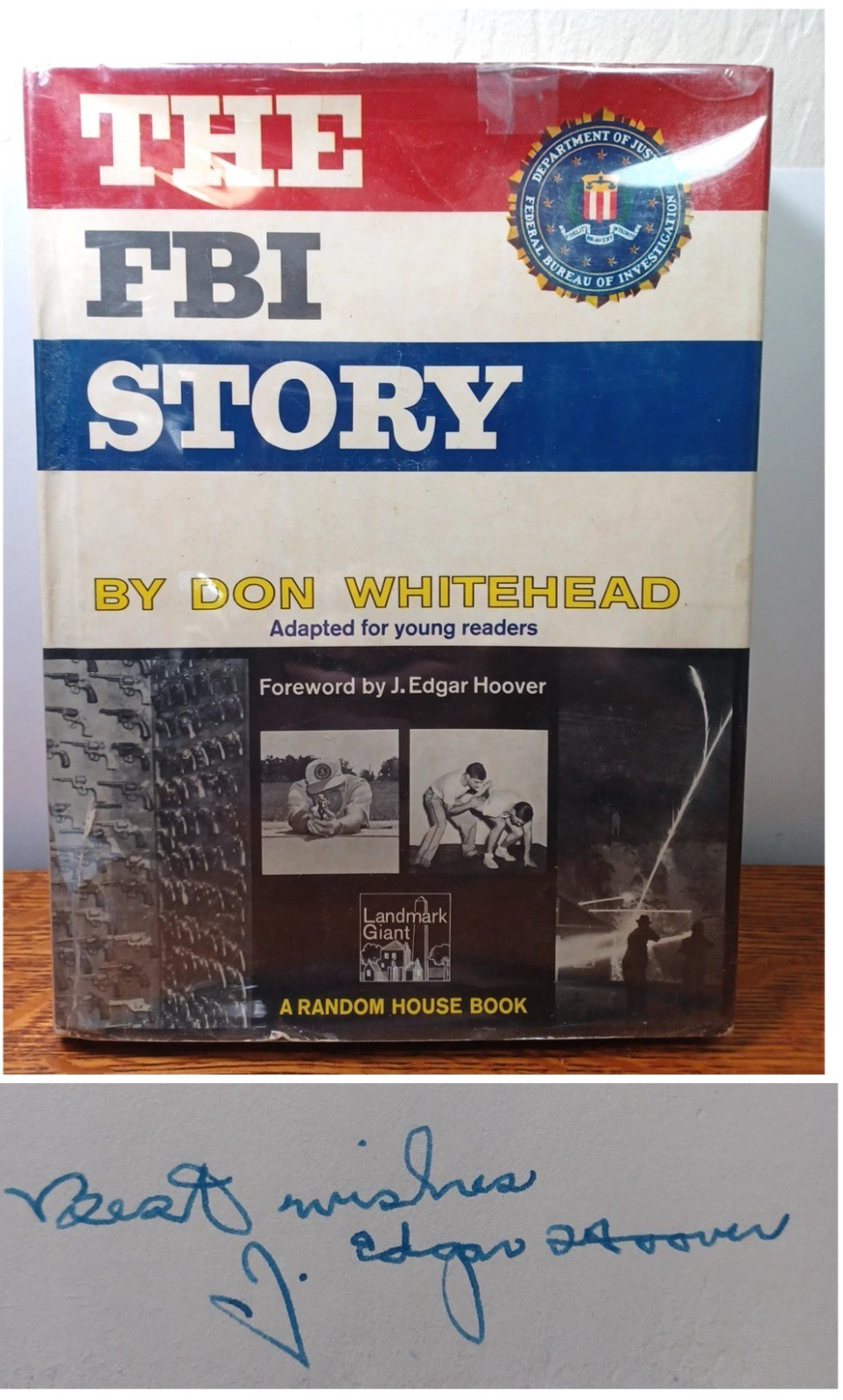 Signed By J. Edgar Hoover The FBI Story Don Whitehead 1963 HCDJ JRRD