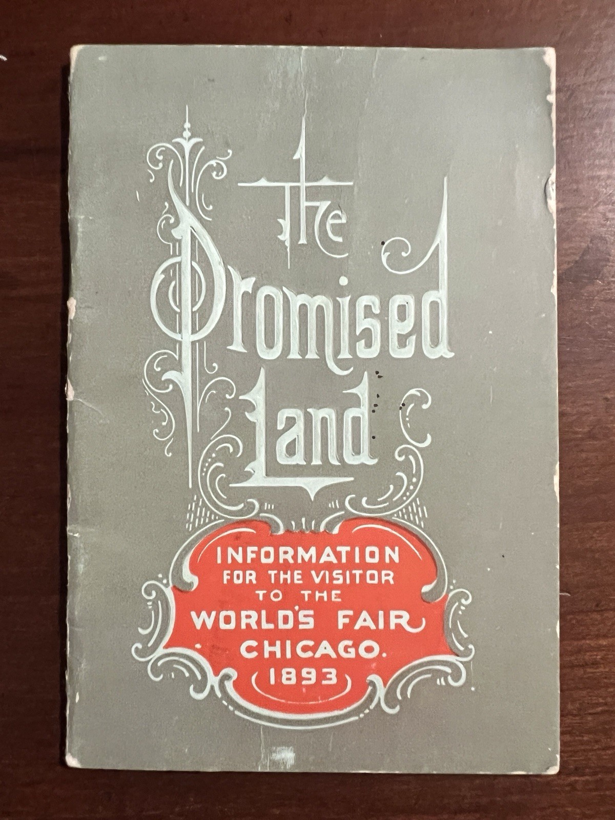 1893 Columbian Exposition Santa-Fe Railroad Advert Booklet “The Promised Land”