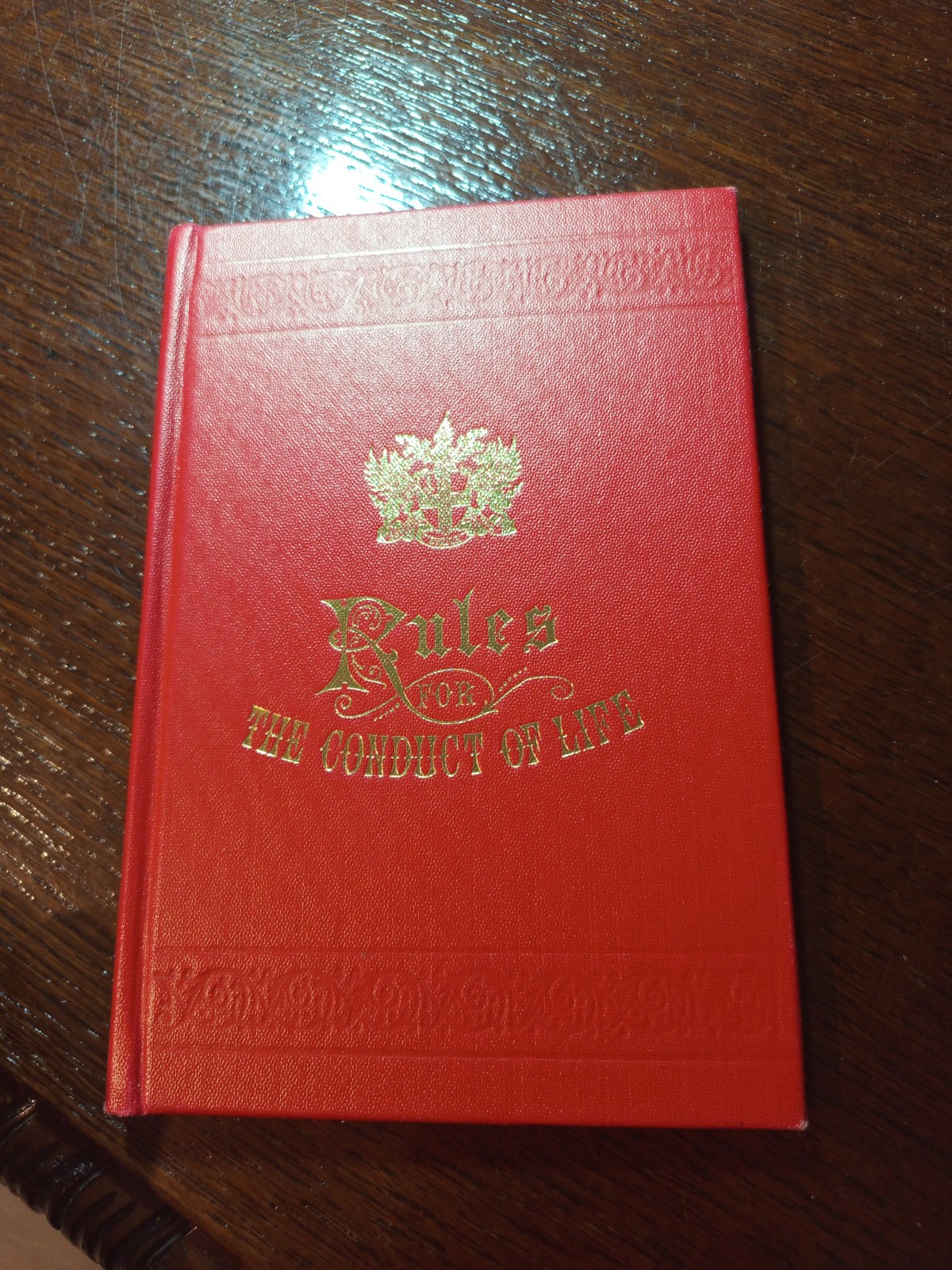 Rules for The Conduct of Life Freemasonry masonic/257 Rules for The Conduct of Life Freemasonry masonic/257