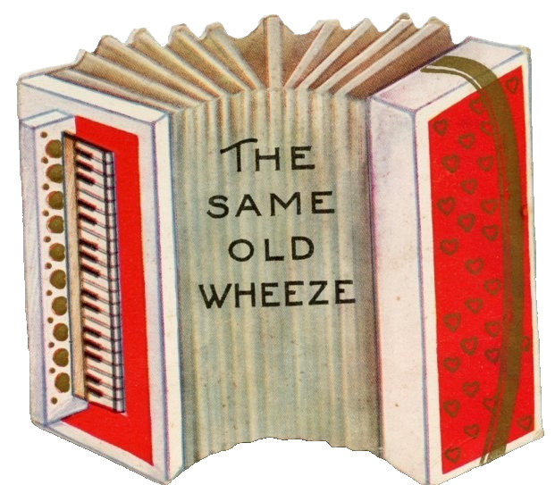 Vintage Be My Valentine Die Cut Card Accordion Squeeze Box Same Old Wheeze c1920