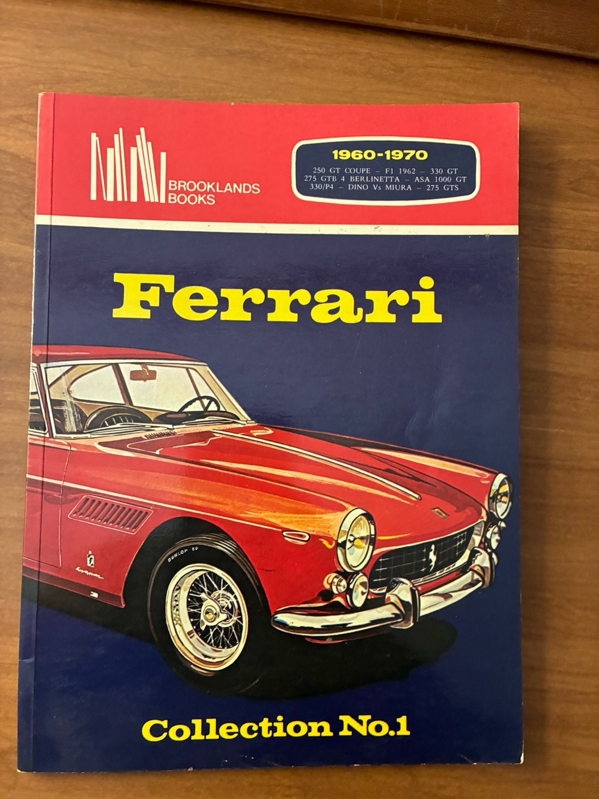 Brooklands Books Ferrari Collection No. 1 Book 1960-1970 Compiled R.M. Clarke