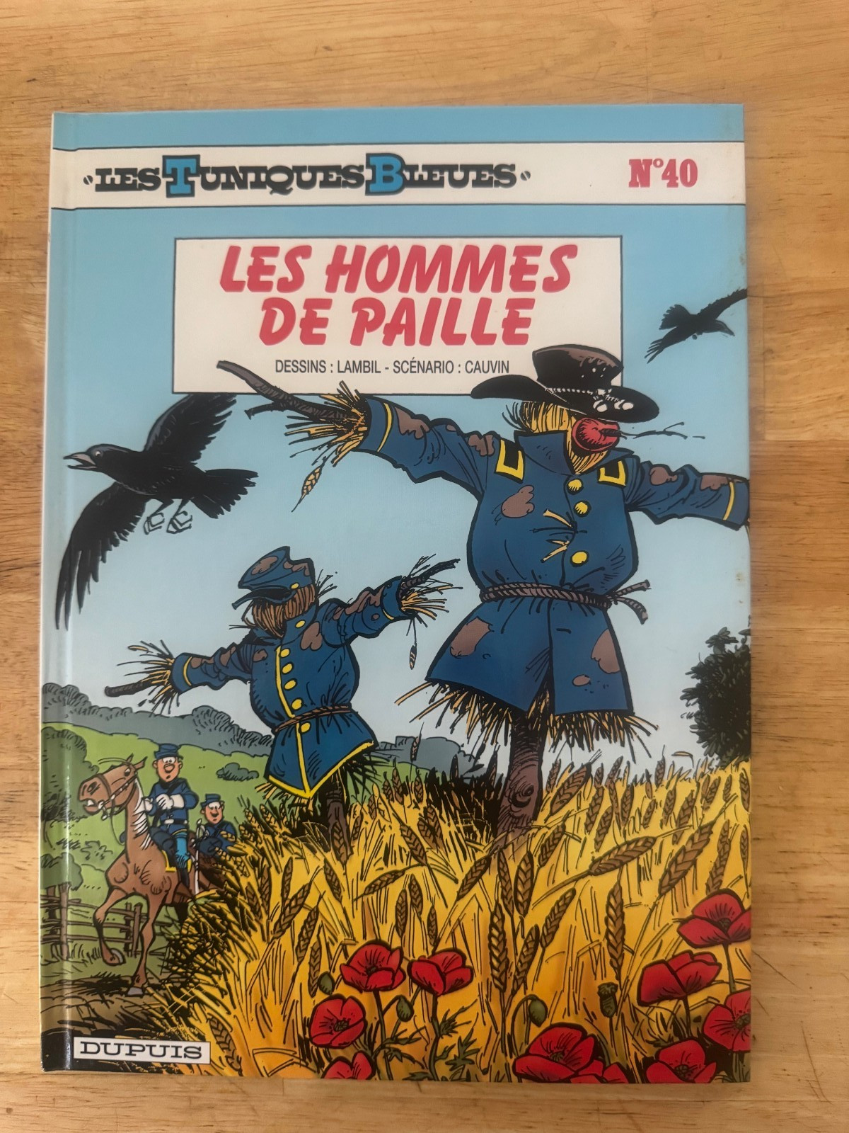 COMIC LES TUNIQUES BLEUES LES HOMMES DE PAILLE VOLUME 40 FRENCH EDITION