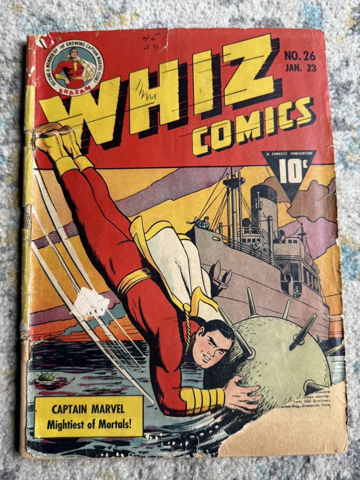 Whiz Comics #26 Captain Marvel Mightiest of Mortals 1942
