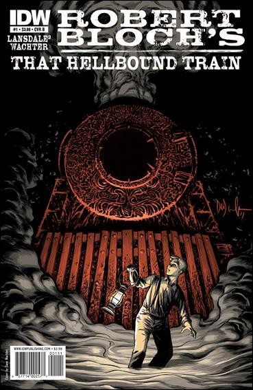 That Hellbound Train #1B VF/NM; IDW | Robert Bloch - w/Bag+Board