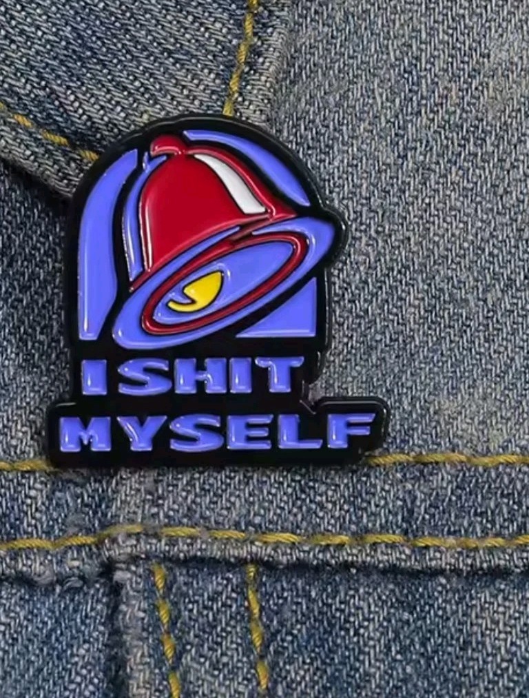 FUNNY Taco Bell I SHlT MYSELF Hat Pin Mild Fire Hot Sauce Live Mas FOR Cap Shirt