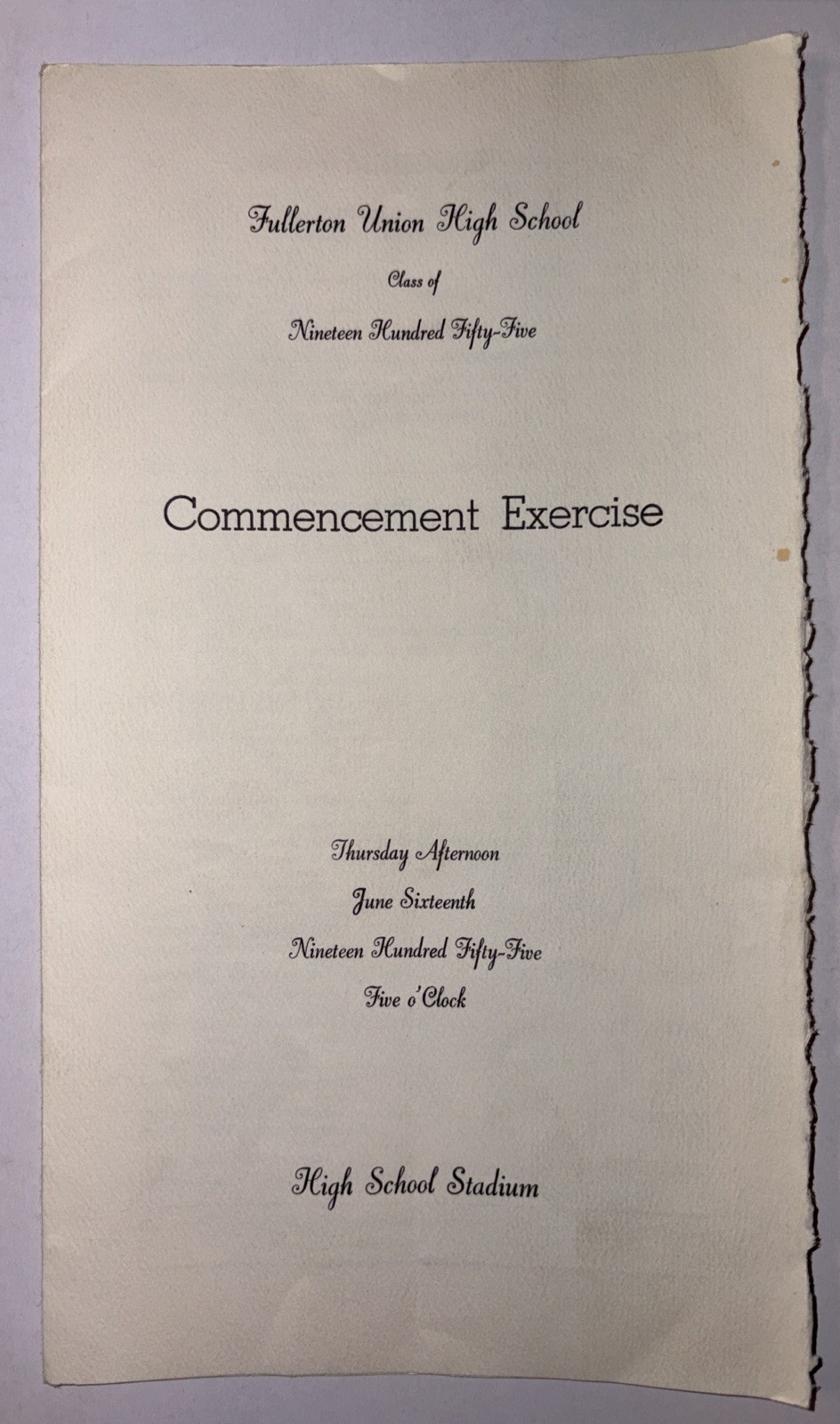 Fullerton Union High School 1955 Commencement Exercise Program 9.75” X 5.5” Fullerton Union High School 1955 Commencement Exercise Program 9.75” X 5.5”