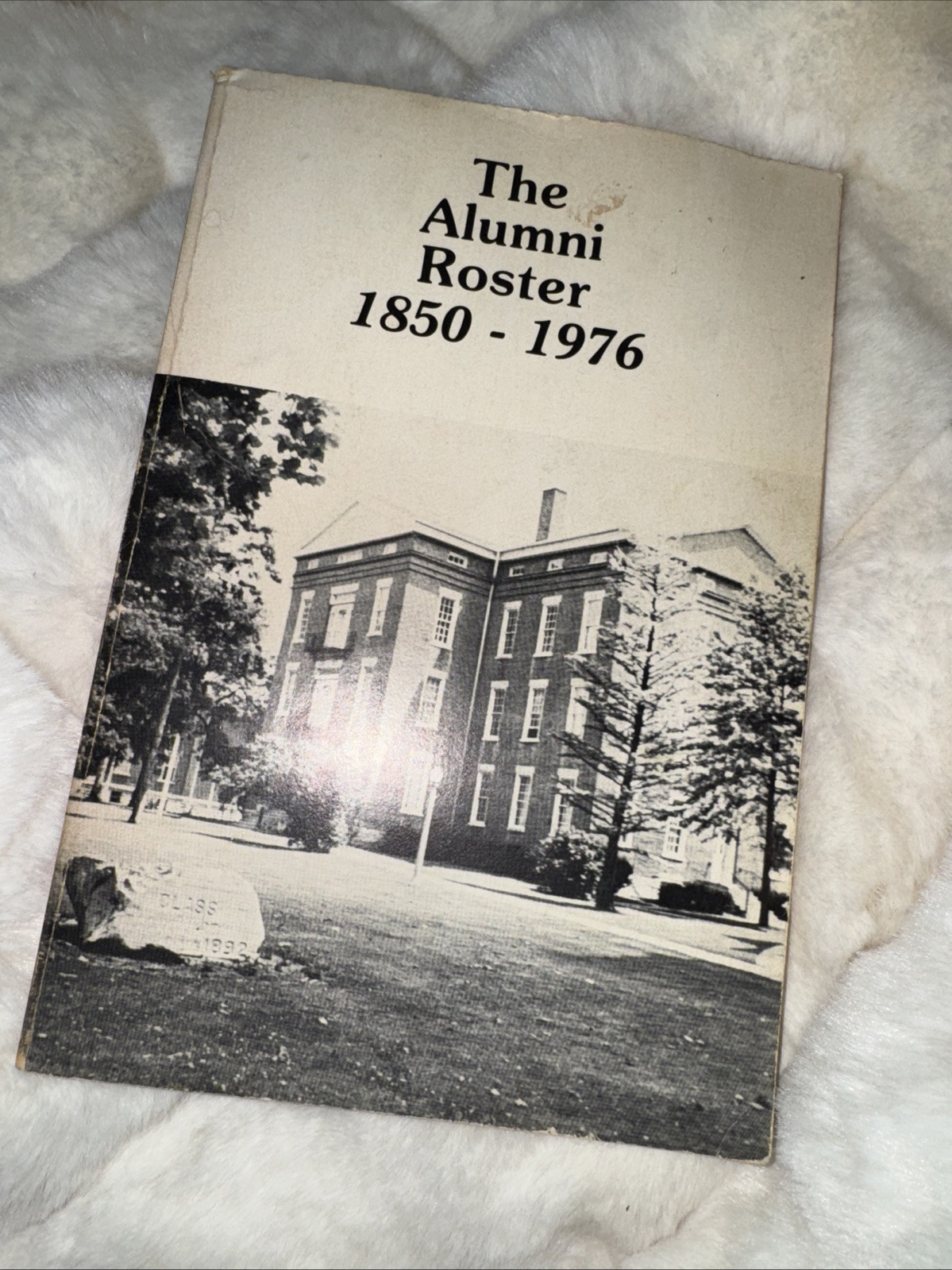 Heidelberg College The Alumni Roster 1850 - 1976 Softbond