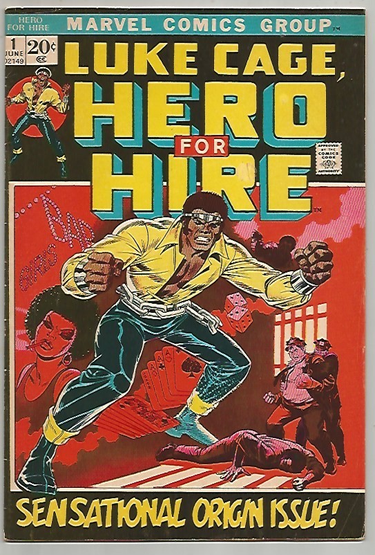 LUKE CAGE, Hero For Hire #1 (Marvel, 1972) Fine+ (6.5, my estimate) 