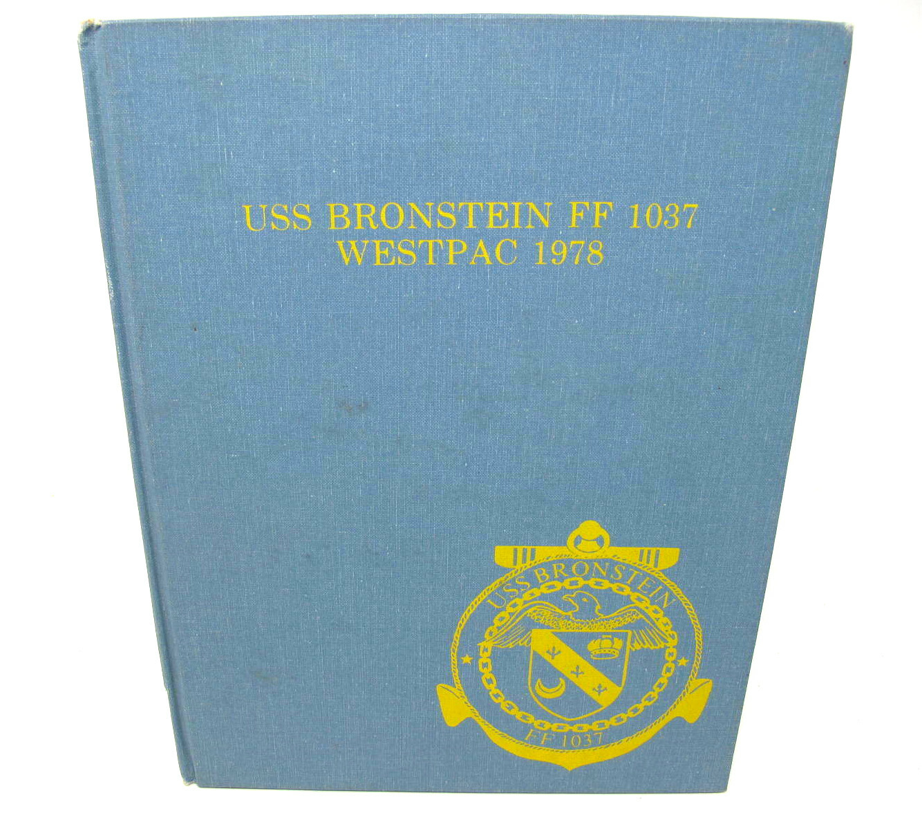 USS BRONSTEIN FF-1037 WESTPAC 1978 CRUISE BOOK Russian KRESTA Class CRUISER