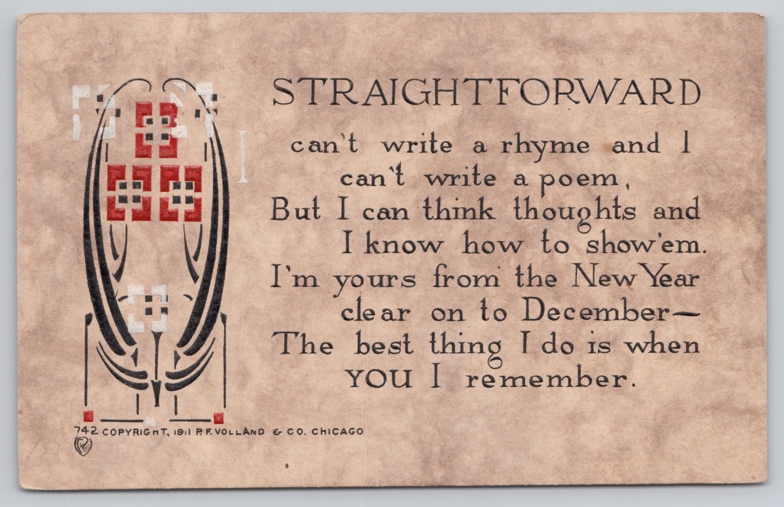 1911 P.F. Volland & Co. Straightforward Poem Postcard, Art Nouveau Chicago 1911 P.F. Volland & Co. Straightforward Poem Postcard, Art Nouveau Chicago