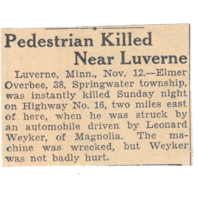 Elmer Overbee Luverne MN Car Accident 1935 Minneapolis Article AE7-H3 Elmer Overbee Luverne MN Car Accident 1935 Minneapolis Article AE7-H3