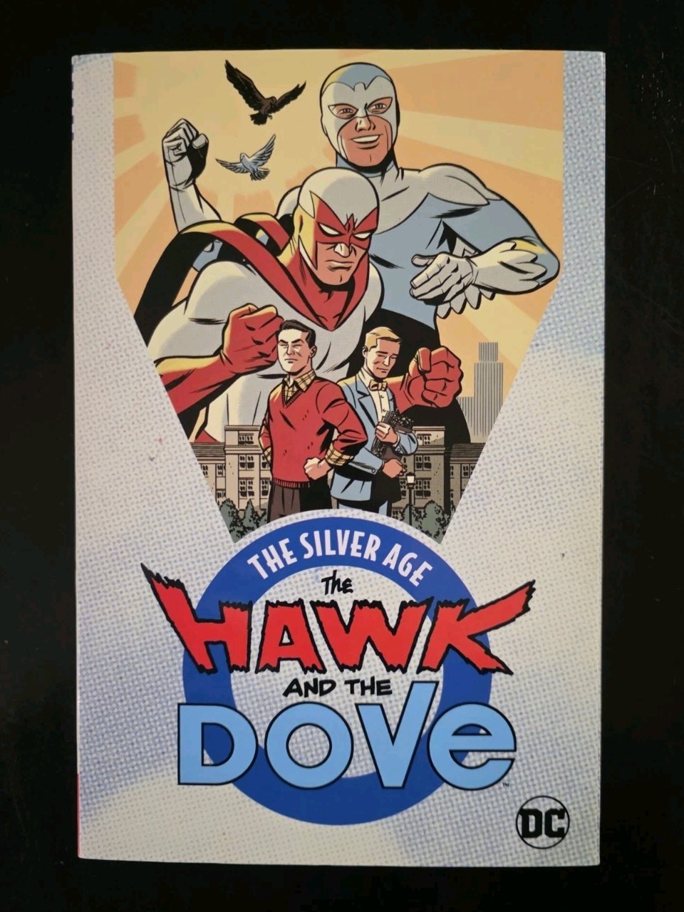 The Hawk And The Dove - THE SILVER AGE - DC - Graphic Novel TPB
