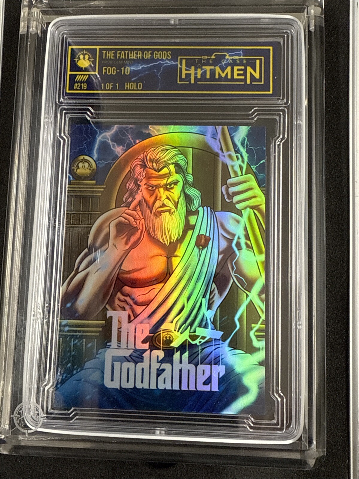 The Case Hitmen “The Father Of Gods” FOG-10 1/1 Holo #219 - D.O.B. 10/18/24