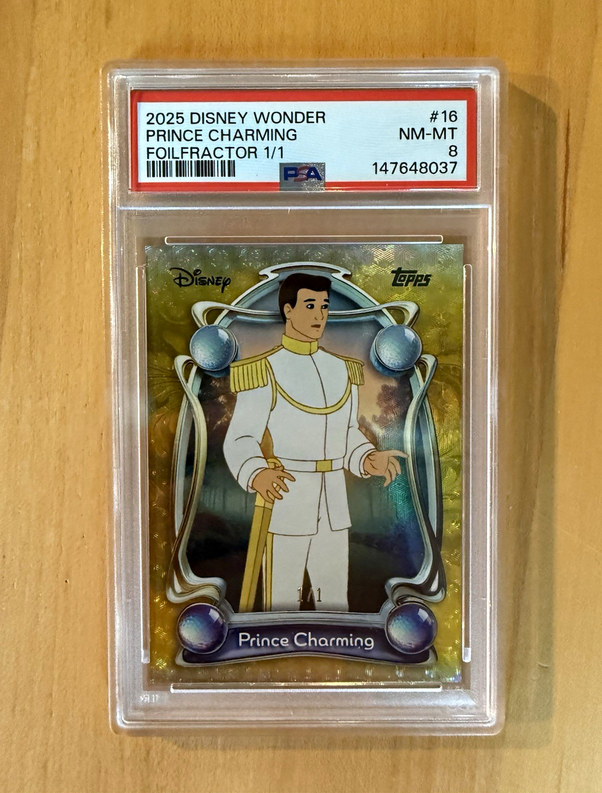 Topps 2025 Disney Wonder Prince Charming FoilFractor 1/1 #16 PSA 8