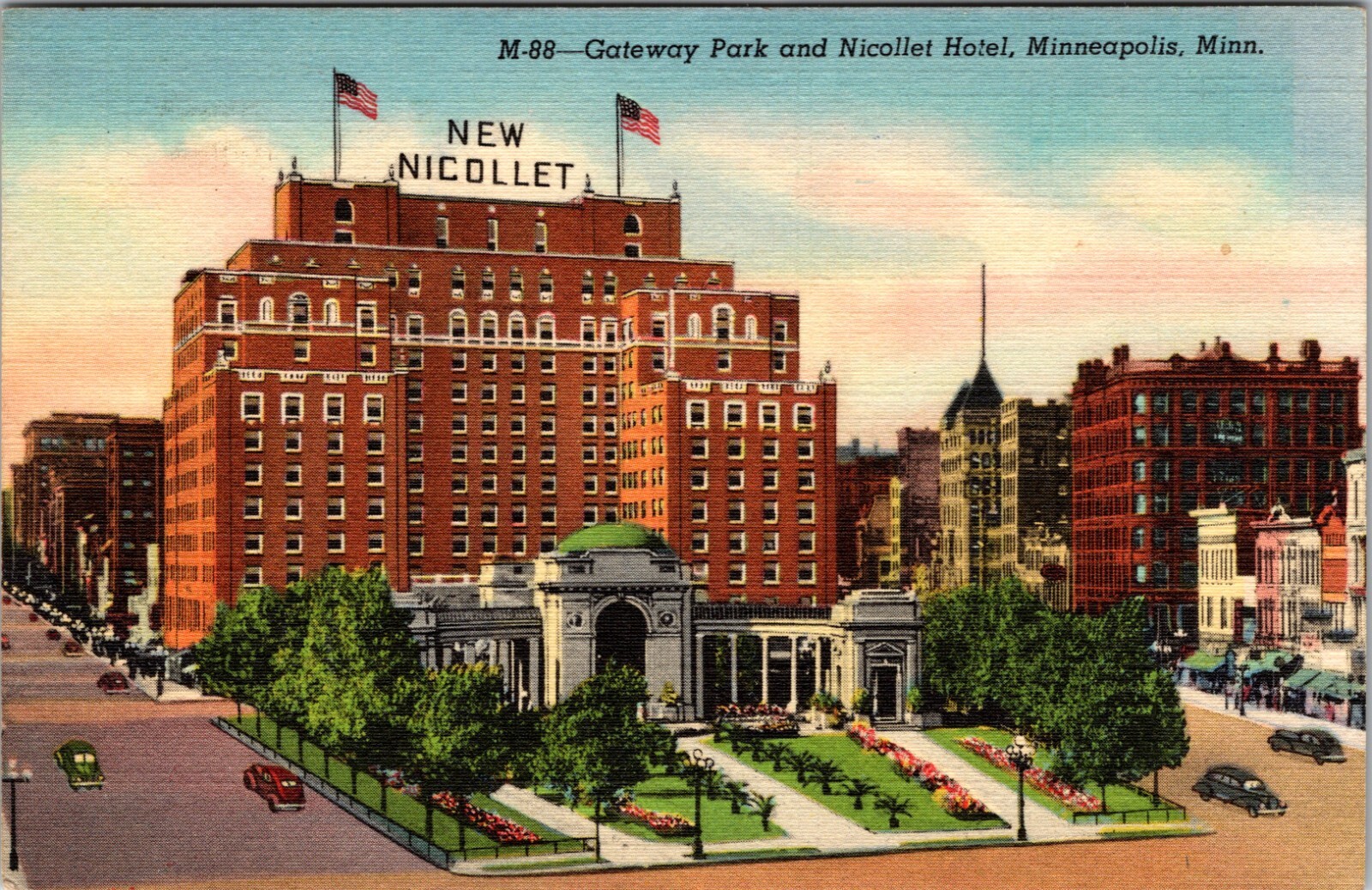 Gateway Park  & Nicollet Hotel Minneapolis Minn. Linen Post Card