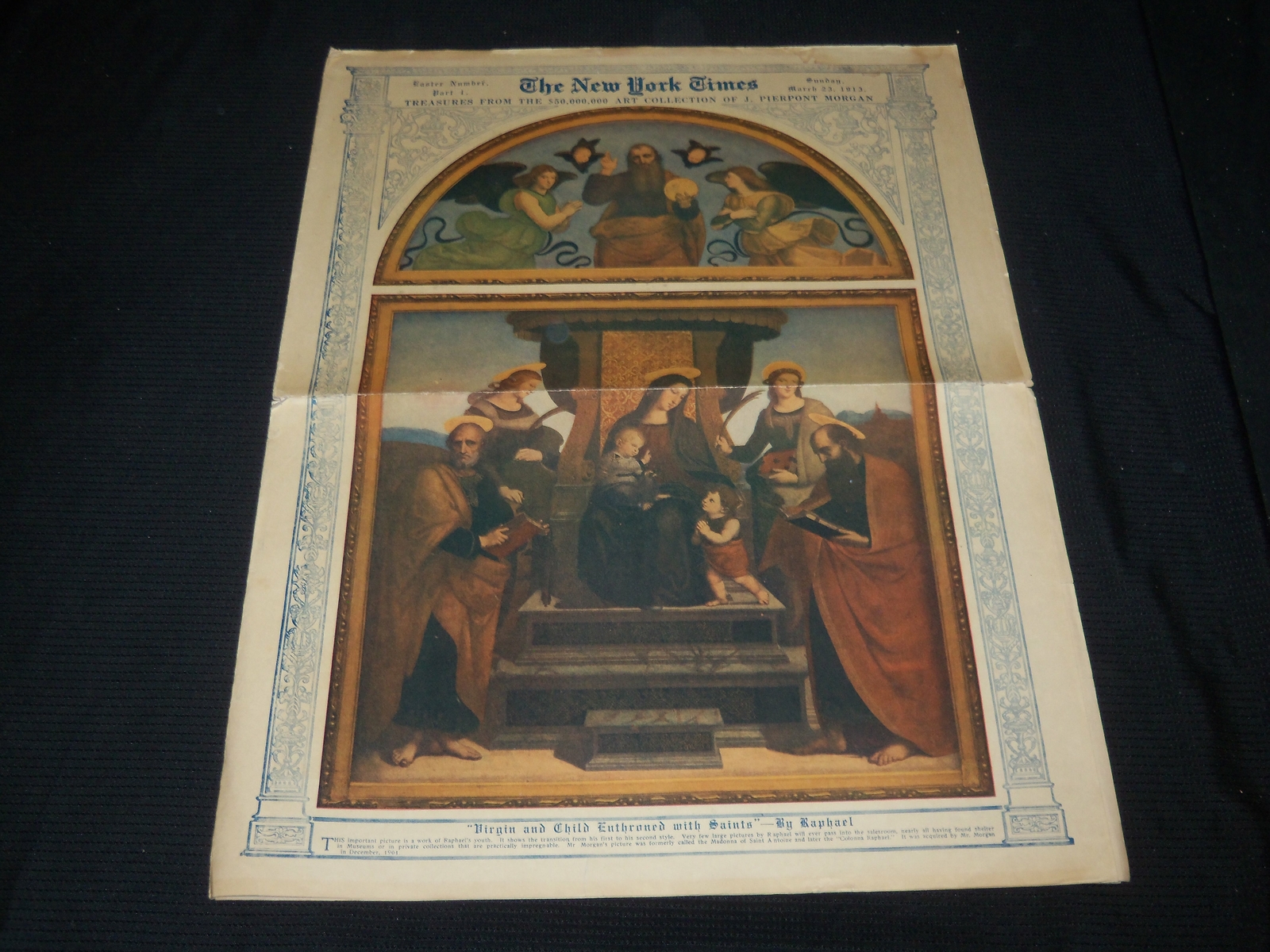 1913 MARCH 23 NEW YORK TIMES EASTER NUMBER SECTION - J. P. MORGAN ART - NP 5620
