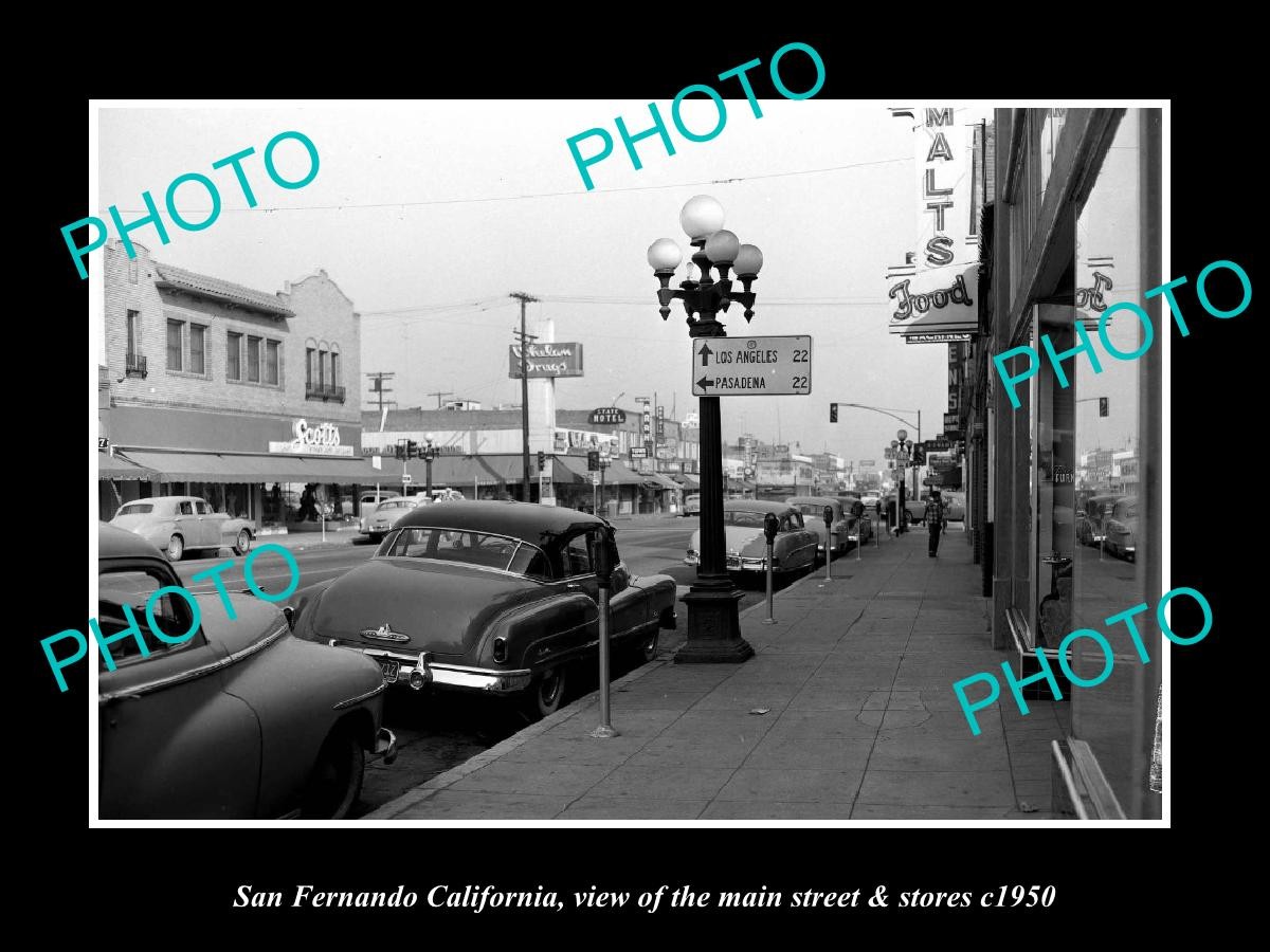 San Fernando California The Main St & Stores c1950 1 Old Large Historic Photo