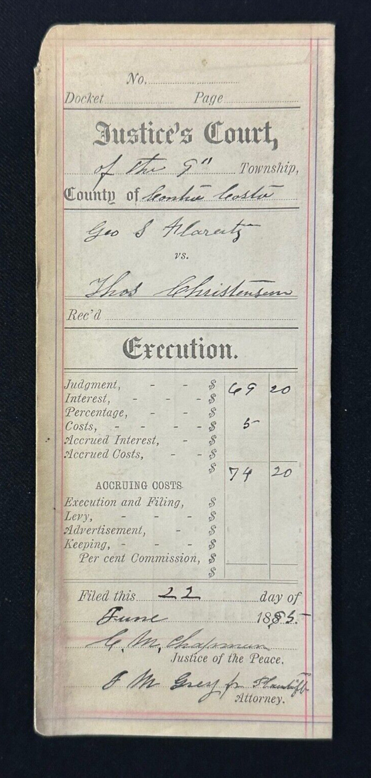 1895 Antique Justice\'s COURT DOCUMENT Contra Costa Co. California Execution