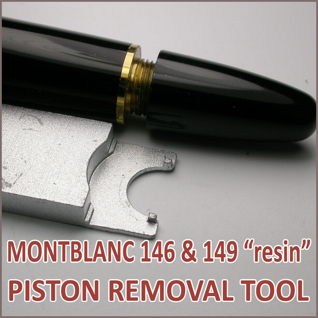 MONTBLANC 146 + 149 PISTON REMOVAL TOOL DISASSAMBLE PEN REPAIR WRENCH KEY OPENER MONTBLANC 146 + 149 PISTON REMOVAL TOOL DISASSAMBLE PEN REPAIR WRENCH KEY OPENER