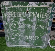 Vintage Reclaimed Water Do Not Drink No Beber Aluminum Warning Sign 18x18 picture