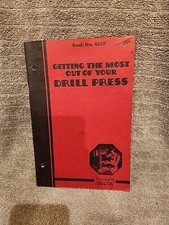 Antique 1937 Delta Milwaukee 4530 Getting The Most Out Of Your Drill Press Book picture