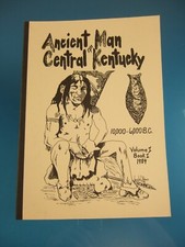 New Mint Copy 1984 Ancient Man of Central Kentucky Arrowheads Artifacts Book picture