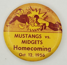 Vintage 1956 Mustangs vs Midgets Homecoming High School Football Pinback Button picture