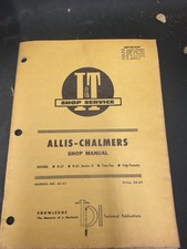 I&T ALLIS-CHALMERS Shop Manual MODELS D-21, SERIESII, TWO-TEN, TWO-TWENTY Ac-21 picture