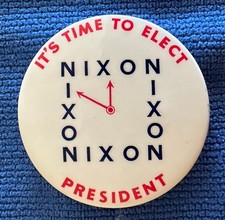 IT'S TIME TO ELECT NIXON PRESIDENT -- SUPER SCARCE 1960 BUTTON --  picture