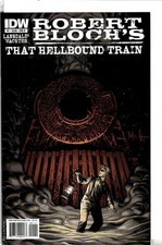 IDW Comics Robert Bloch's That Hell Bound Train #1 Comic Book VF/NM Cover B picture